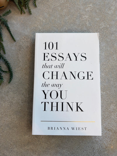 101 Essays That Will Change The Way You Think